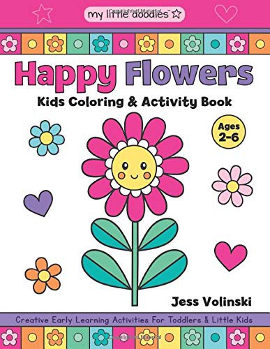 Cover for My Little Doodles Happy Flowers Kids Coloring & Activity Book