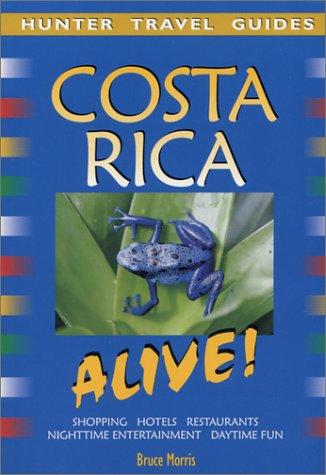 Cover for Costa Rica Alive! (Alive Guides Series)