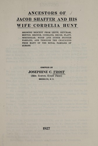 Cover for Ancestors of Jacob Shaffer and his wife Cordelia Hunt