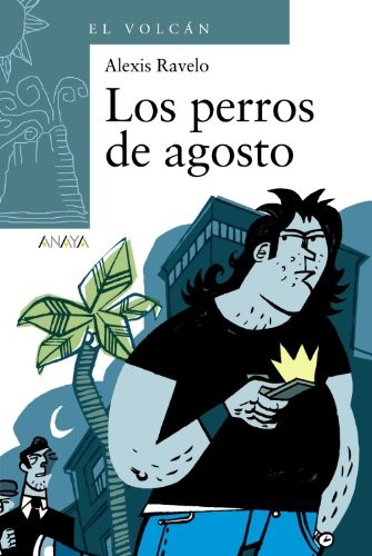 Cover for Los perros de agosto