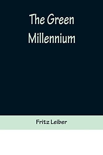 Cover for The Green Millennium