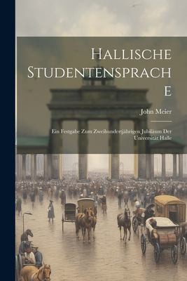 Cover for Hallische Studentensprache