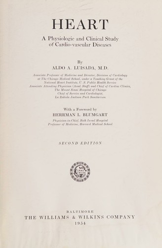 Cover for Heart; a physiologic and clinical study of cardio-vascular diseases.