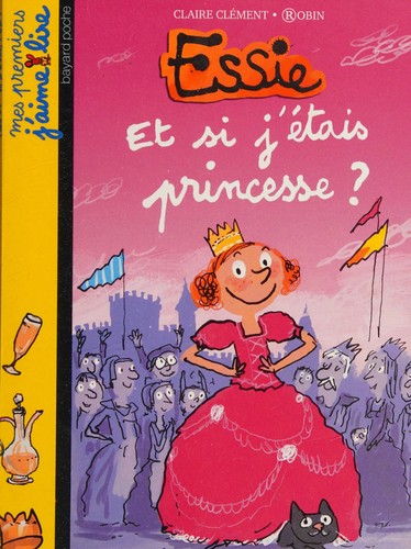 Cover for Et si j'étais princesse?