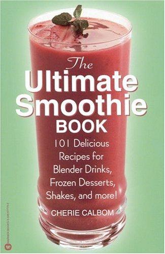 Cover for The Ultimate Smoothie Book