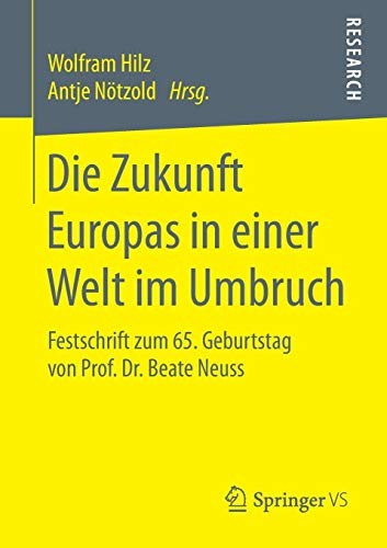Cover for Die Zukunft Europas in einer Welt im Umbruch