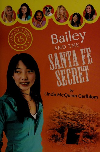 Cover for Bailey and the Santa Fe secret