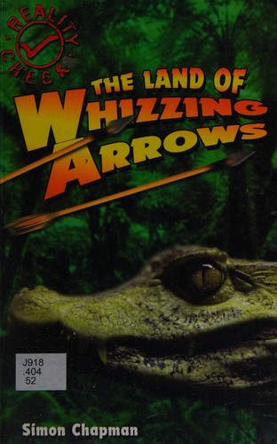 Cover for The land of whizzing arrows