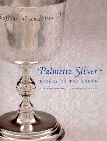 Cover for Palmetto Silver: Riches of the South 