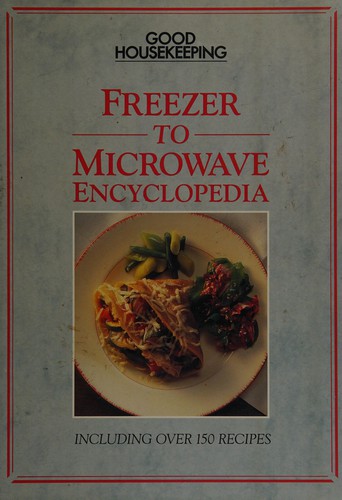 Cover for "Good Housekeeping" Freezer to Microwave Encyclopedia
