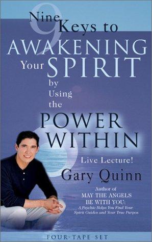 Cover for Nine Keys to Awakening Your Spirit by Using the Power Within