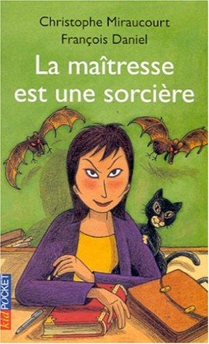 Cover for La maîtresse est une sorcière