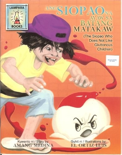 Cover for Ang Siopao na ayaw sa Batang Matakaw (The Siopao Who Does Not Like Gluttonous Children)