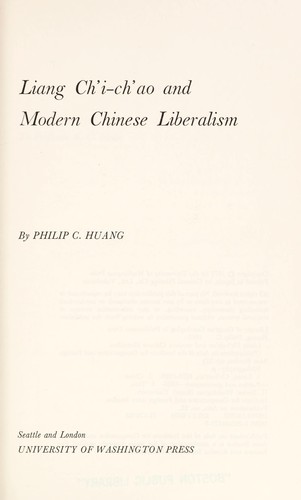 Cover for Liang Chʻi-chʻao and modern Chinese liberalism