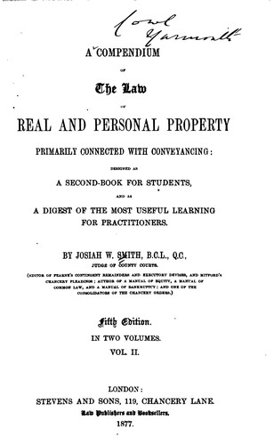 Cover for A Compendium of the Law of Real and Personal Property Primarily Connected with Conveyancing ...