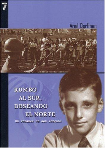 Cover for Rumbo al sur, deseando el norte