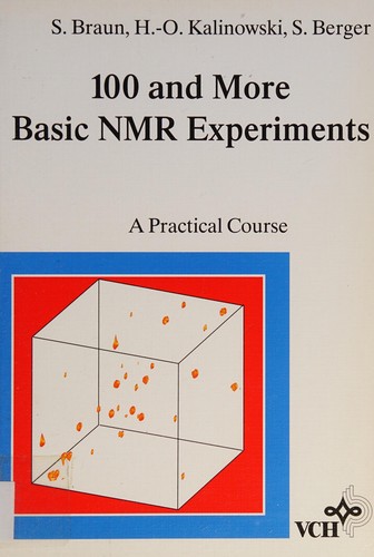 Cover for 100 and more basic NMR experiments