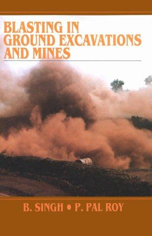 Cover for Blasting in Ground Excavations and Mines