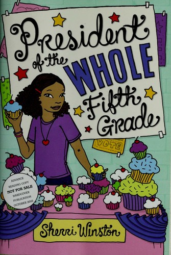 Cover for President of the whole fifth grade