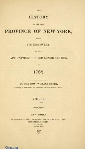 Cover for The history of the late province of New-York, from its discovery, to the appointment of Governor Colden, in 1762.