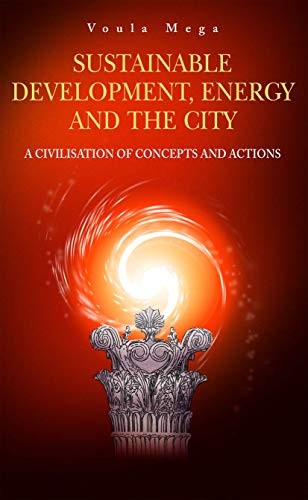 Cover for Sustainable Development, Energy and the City