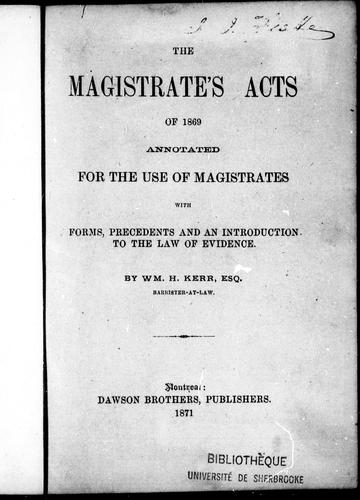 Cover for The magistrate's acts of 1869 annotated for the use of magistrates