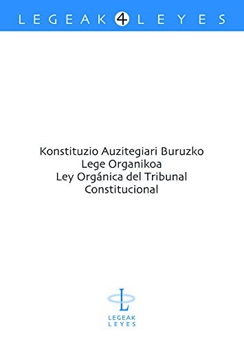 Cover for Konstituzio Auzitegiari Buruzko Lege Organikoa - Ley Orgánica del Tribunal Constitucional