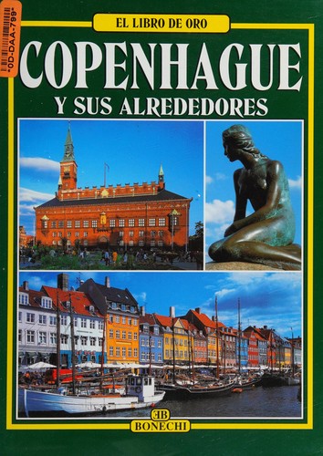 Cover for El Libro De Oro Copenhague y Sus Alrededores