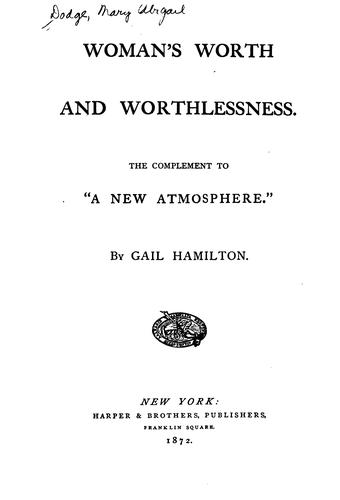 Cover for Woman's Worth and Worthlessness: The Complement to "A New Atmosphere."