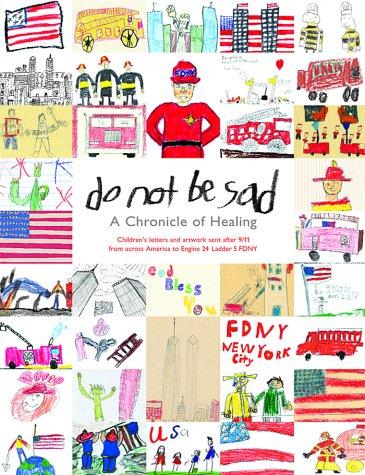 Cover for Do Not Be Sad - A Chronicle Of Healing