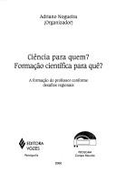 Cover for Ciência para quem? Formação científica para quê?