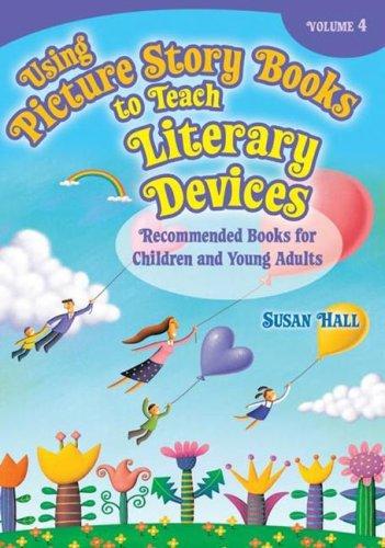Cover for Using Picture Story Books to Teach Literary Devices