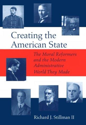Cover for Creating the American state