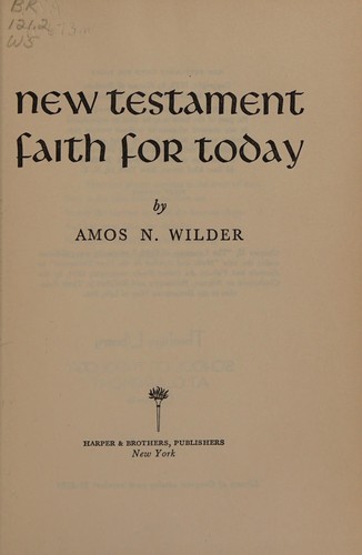 Cover for New Testament faith for today.