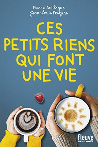 Cover for Ces petits riens qui font une vie