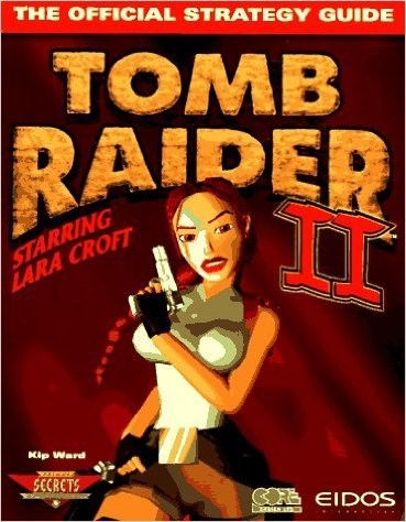 Cover for "Tomb Raider 2" Secrets, Strategies and Solutions