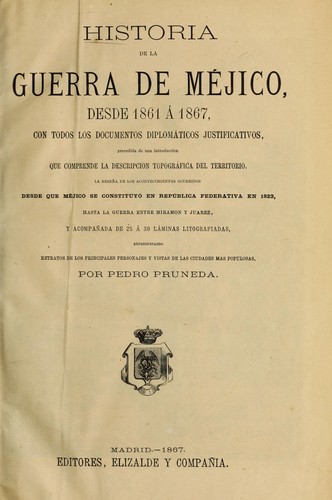 Cover for Historia de la Guerra de Méjico, desde 1861 a 1867