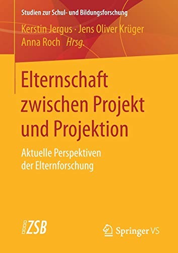 Cover for Elternschaft zwischen Projekt und Projektion