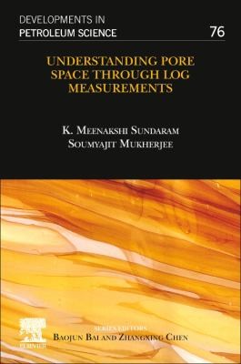 Cover for Understanding Pore Space Through Log Measurements