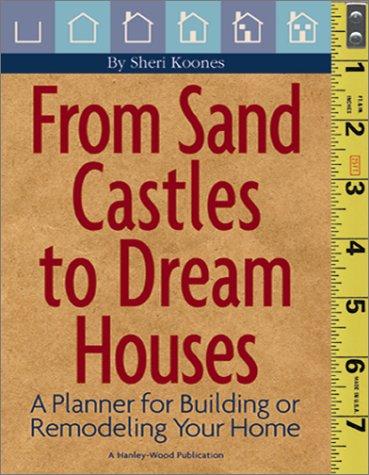 Cover for From sand castles to dream houses