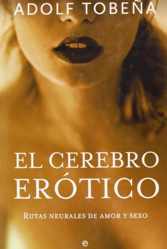Cover for El cerebro erótico