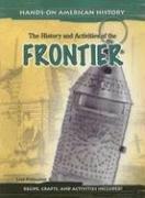 Cover for Frontier (Hands on American History)