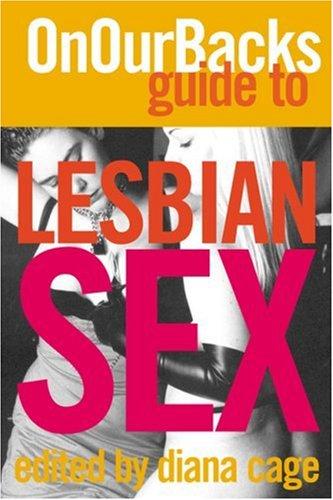 Cover for On Our Backs Guide to Lesbian Sex
