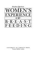 Cover for Women's Experience of Breast Feeding