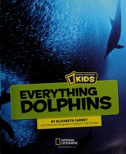 Cover for National Geographic kids everything dolphins