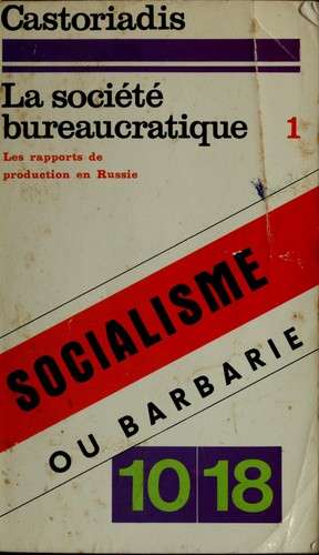Cover for La Société bureaucratique....