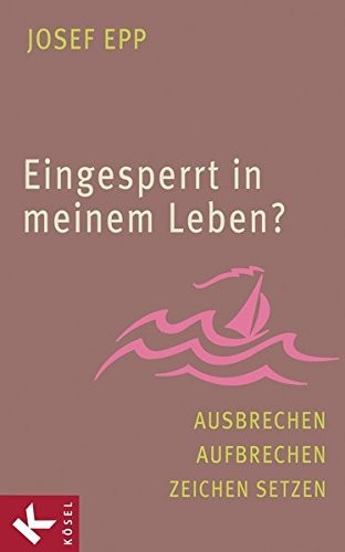 Cover for Eingesperrt in meinem Leben?