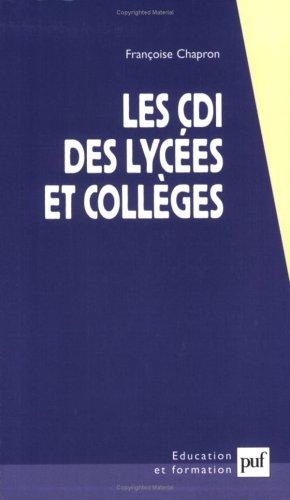 Cover for Les CDI des lycées et collèges
