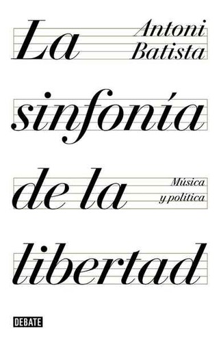 Cover for La sinfonía de la libertad