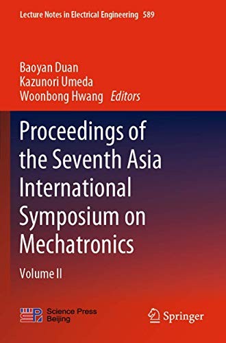 Cover for Proceedings of the Seventh Asia International Symposium on Mechatronics